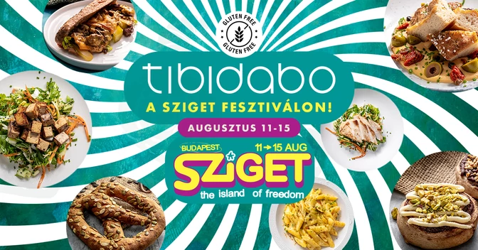 Tibidabo a SZIGET Fesztiválon – 100%-ban gluténmentes élmény augusztus 11–15. között