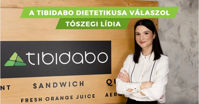 A Tibidabo dietetikusa válaszol